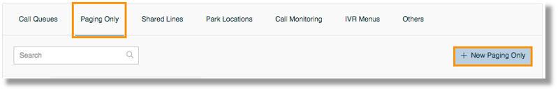 Click Paging Only, then click New Paging Only.