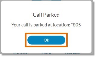 A notification appears with the park location of the call. Click Ok. 