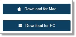 Click Download for Mac or Download for PC depending on your computer's Operating System. 