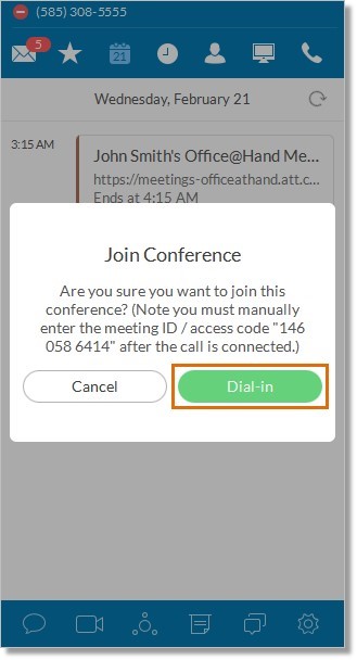 Clicking Join opens the Office@Hand Meetings for Desktop. Clicking Dial-in will open a window for you to click Dial-in again to proceed.