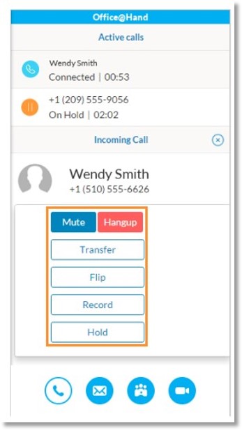 When you answer a call, you have the option to Mute, Hangup, Transfer, Flip, Record, or put the call on Hold. 