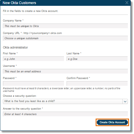 Fill out the information required, then click Create Okta Account.