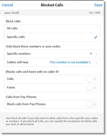 Click Blocked Calls and customize your blocked call settings. 