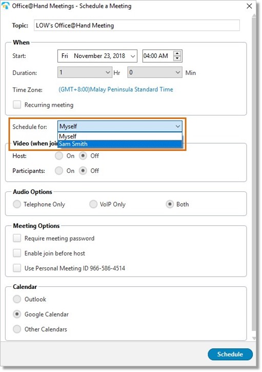 Click the Schedule for: checkbox, and select the original Host/User whom you are scheduling a meeting for.