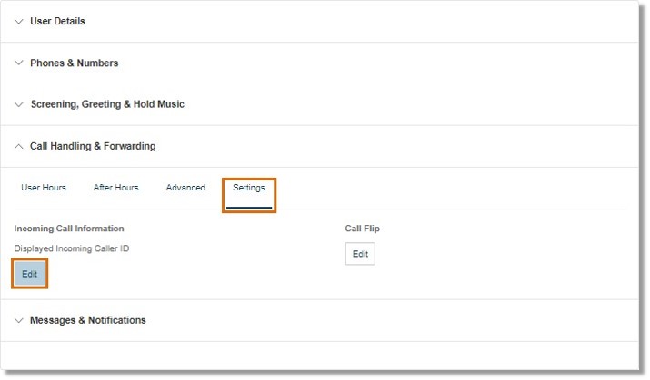 Select Settings and click Edit under Incoming Call Information