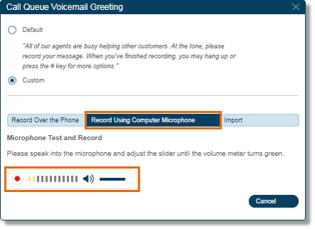 Select Record Using Computer Microphone, and then click Record to begin recording your custom greeting using your computer's microphone.