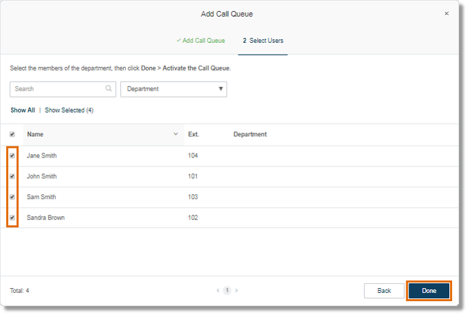 Select the Call Queue members from the list. Click the checkbox on the members you want to add then click Done.