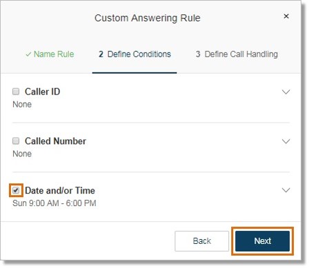 You can create a Call Handling Rule based on the following conditions. Click the checkbox of your selected rule and enter the details. Click Next when done.