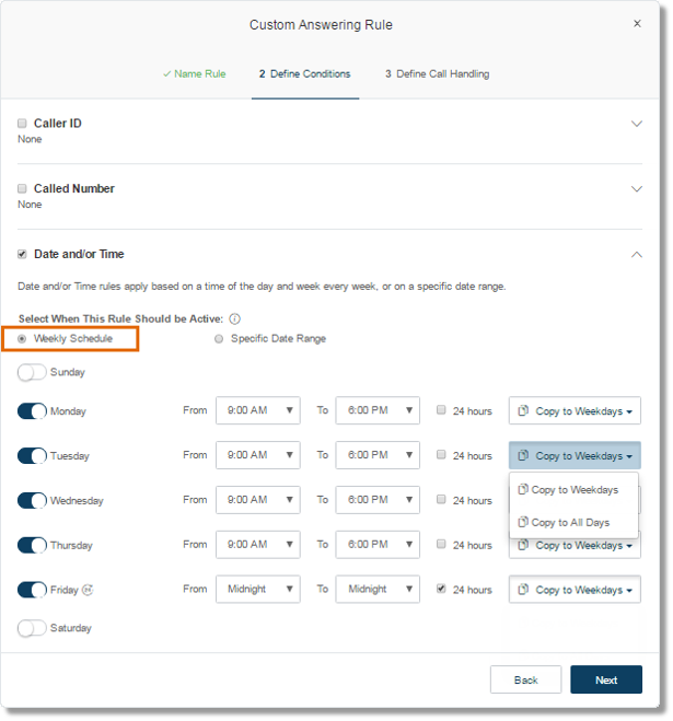 Select the days and time when the rule should be applied every week.