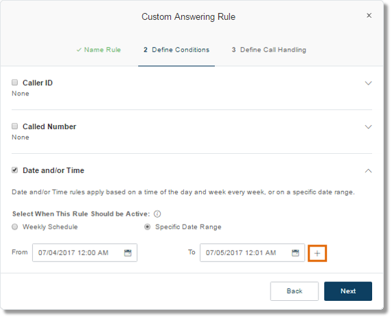 If your this answering rule should be active during holidays, you can add date to the rule by clicking on the Plus + sign.