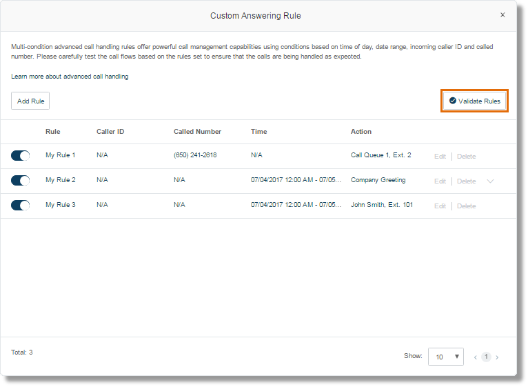 Click Validate Rules to verify if your created rules have no issues or does not conflict with other rules.