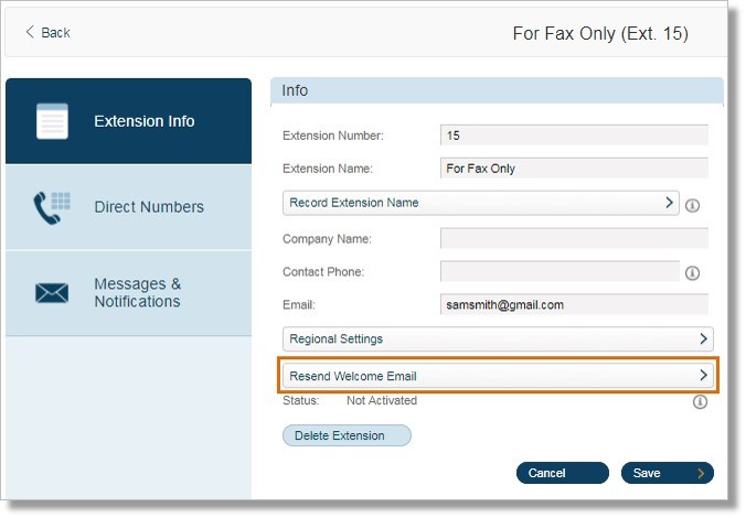 Click Resend Welcome Email. An email will be sent to the email address specified in the Fax extension's Email section, where you can click on a link for activation.