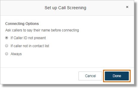 Click the radio button of the preferred Connecting Option, and then click Done.