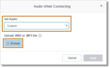 Selecting Custom allows you to upload a custom recording. Click Browse.