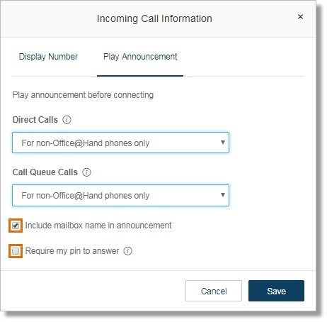 Click Require my pin to answer if preferred. This option requires the pin be entered before accepting a call.