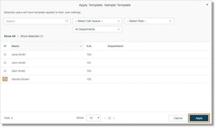 Select the Users that needed to be assigned to the selected Template. Click Apply.