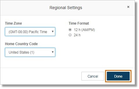 Set the Time Zone, Time Format, and Home Country Code. Click Done.