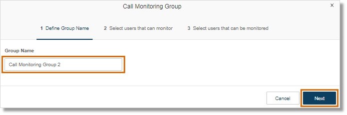 Enter the name of the Call Monitoring group, and then click Next.