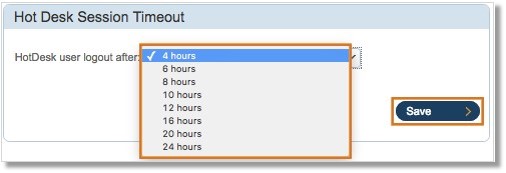 Configure your Hot Desk Session Timeout select between 4-24 hours (4, 6, 8, 10, 12, 16, 20, and 24 hours).