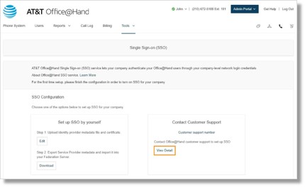 For an assisted setup for Single Sign-on, click View Detail under Contact Customer Support on the Single Sign-on page.