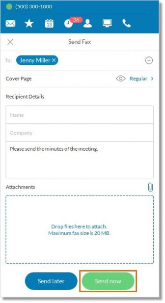 Click Send now to send the fax message right away or click Send later.