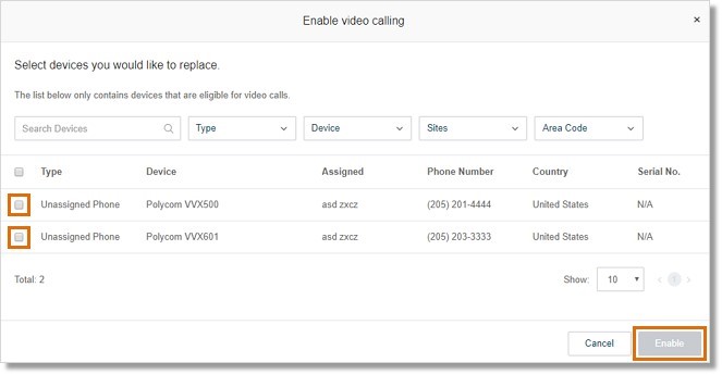 Check the devices that need to be enabled for video calling, then click Enable.