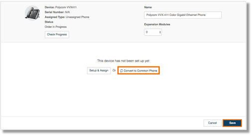 Select an Unassigned Phone and click Convert to Common Phone. Follow the instructions to proceed with converting your unassigned Device into a Common Phone.