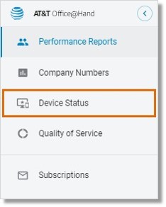 Go to Admin Portal > Reports > Analytics Portal > Device Status.