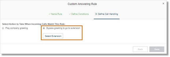 Click Select Extension to select a user to handle the call.