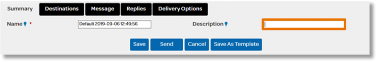 The view defaults to the Summary tab. Here, you can type the Description of the message.