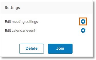 Click the gear icon next to Edit meeting settings.