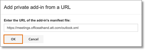 In the pop-up window, copy and paste this URL on the space provided: https://meetings.officeathand.att.com/outlook.xml. Click OK.