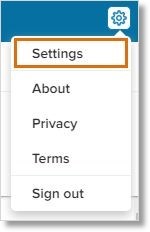 Click the Settings icon on the upper-right corner, then select Settings.