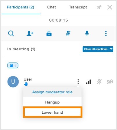 Click the menu icon at the far right of the participant then click Clear reaction or Lower hand.