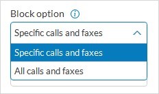 If you selected Specific calls and faxes under the Block option, select an option under Block calls with no caller ID.