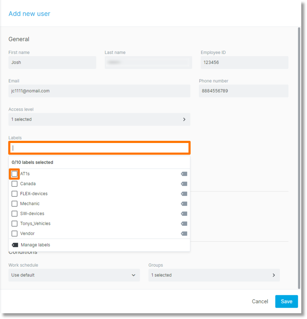 Click inside the “Labels” field and select the label(s) for this user.