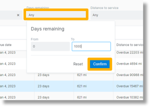 Days remaining – Click the field below “Days remaining” to set a range of days. Click Confirm.