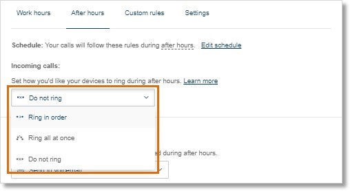 Navigate to Call Handling > After hours. Select how you want calls handled when you’re away from work.