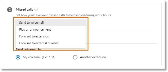 Under Missed calls, select how you want your unanswered calls to be handled